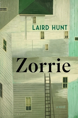 Zorrie by Laird Hunt