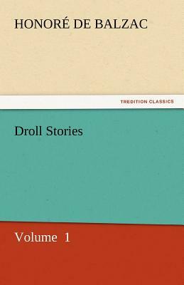 Droll Stories by Honoré de Balzac