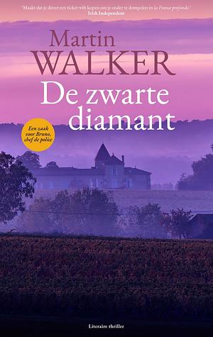 De zwarte diamant by Martin Walker