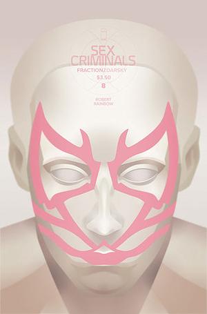 Sex Criminals #8: Robert Rainbow by Chip Zdarsky, Matt Fraction