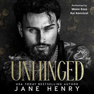 Unhinged by Jane Henry