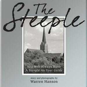 The Steeple by Warren Hanson