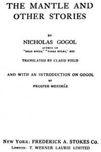 The Mantle and Other Stories by Nikolai Gogol