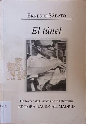 El Túnel by Ernesto Sabato