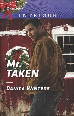 Mr. Taken by Danica Winters