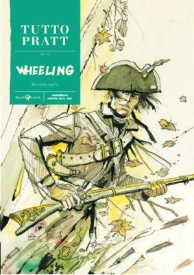 Tutto Pratt vol. 13 - Wheeling vol. 2 by Hugo Pratt