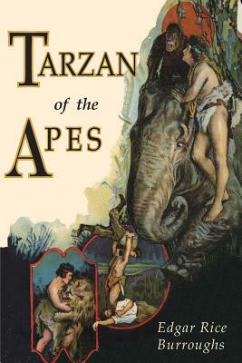 Tarzan of the Apes by Edgar Rice Burroughs