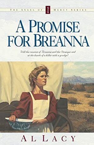 A Promise for Breanna by Al Lacy