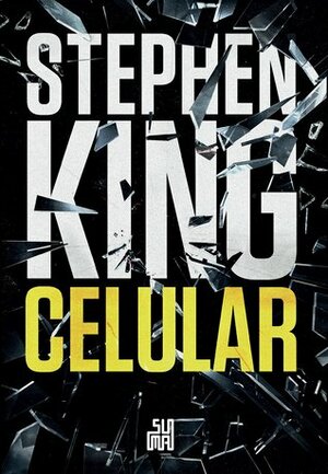 Celular by Stephen King