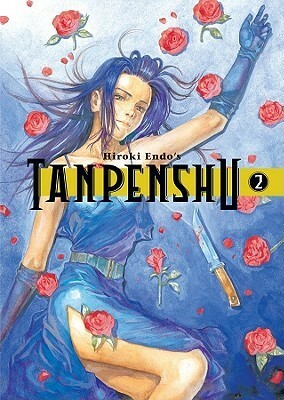 Tanpenshu: Volume 2 by Hiroki Endo