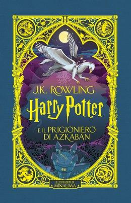 Harry Potter e il prigioniero di Azkaban by J.K. Rowling