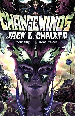 The Changewinds by Jack L. Chalker