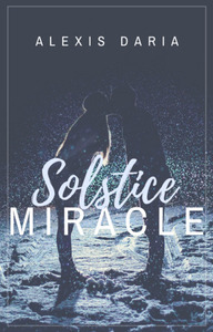 Solstice Miracle by Alexis Daria