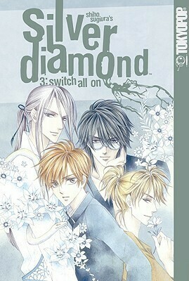 Silver Diamond Volume 3: Switch All On by Shiho Sugiura