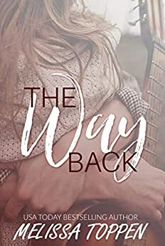 The Way Back by Melissa Toppen