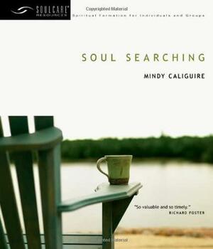 Soul Searching by Mindy Caliguire