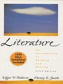 Literature: An Introduction to Reading and Writing by Jacobs, Victoria Roberts