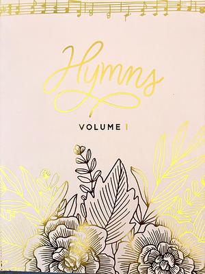 Hymns Volume 1 by The Daily Grace Co.