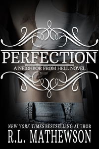 Perfection by R.L. Mathewson