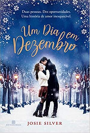 Um dia em dezembro by Josie Silver