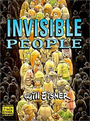 Invisible People by Will Eisner