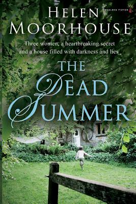 The Dead Summer by Helen Moorhouse