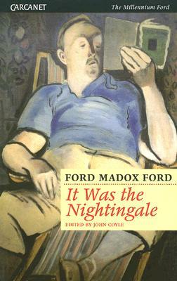 It Was the Nightingale by Ford Madox Ford