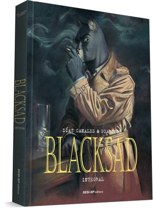 Blacksad Integral by Juan Díaz Canales, Juanjo Guarnido