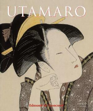 Utamaro by Edmond de Goncourt