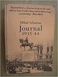 Journal, 1935-44 by Mihail Sebastian