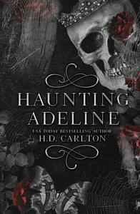 Haunting Adeline by H.D. Carlton