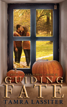 Guiding Fate by Tamra Lassiter