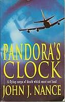 Pandora's Clock by John J. Nance