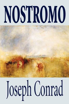 Nostromo by Joseph Conrad, Fiction, Literary by Joseph Conrad