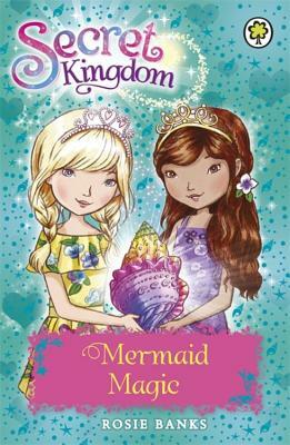  Mermaid Magic by Rosie Banks