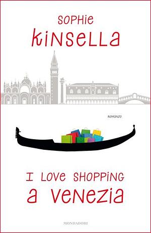 I love shopping a Venezia by Sophie Kinsella