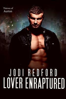 Lover Enraptured by Jodi Redford