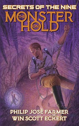 The Monster on Hold (The Wold Newton Parallel Universe by Philip José Farmer, Philip José Farmer, Win Scott Eckert