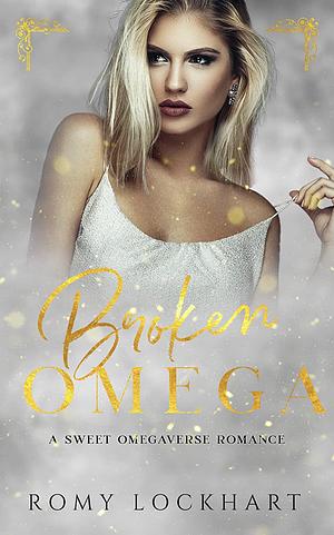 Broken Omega by Romy Lockhart