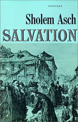 Salvation by Sholem Asch