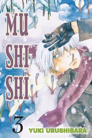 Mushishi, Vol. 3 by Yuki Urushibara