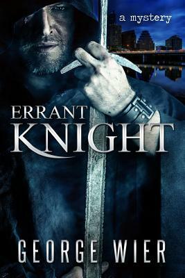 Errant Knight by George Wier