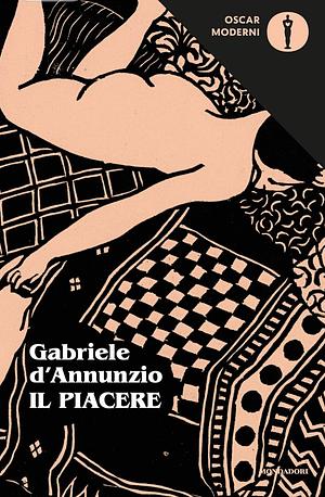 Il Piacere (e-Meridiani Mondadori) by Gabriele D'Annunzio