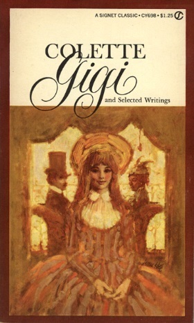 Gigi and Selected Writings by Colette