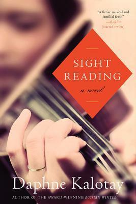 Sight Reading by Daphne Kalotay
