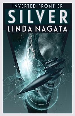 Silver by Linda Nagata