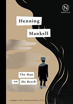 The Man on the Beach by Henning Mankell