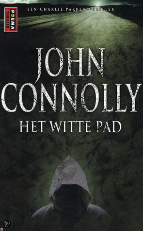Het witte pad by John Connolly, Irving Pardoen