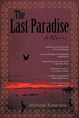 The Last Paradise by Michael Kasenow