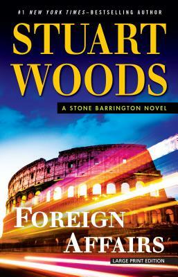 Foreign Affairs by Stuart Woods